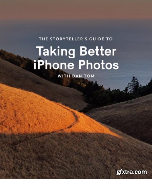 Скачать с Яндекс диска Wildist - The Storyteller's Guide to Taking Better iPhone Photos